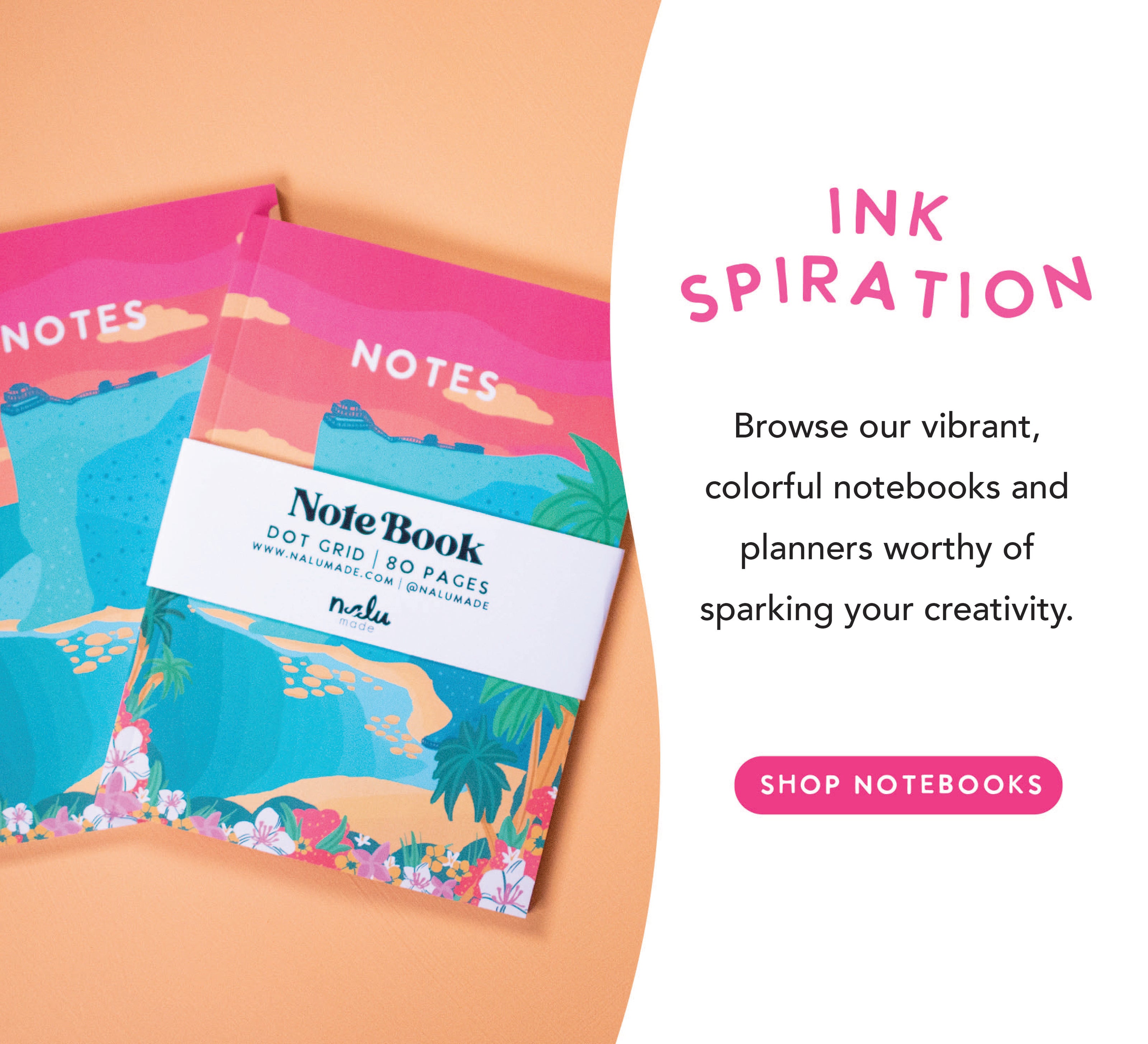 Shop Nalu Made Notebooks and Planners